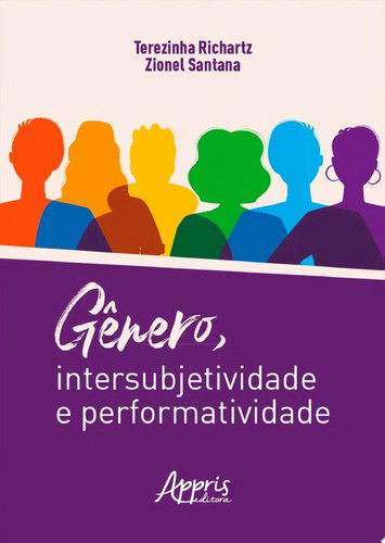 Gênero, intersubjetividade e performatividade