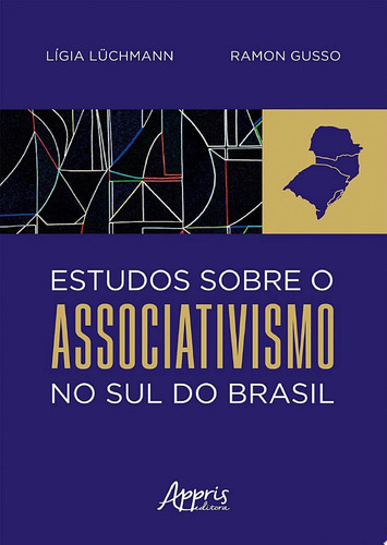 Estudos sobre o associativismo no sul do Brasil