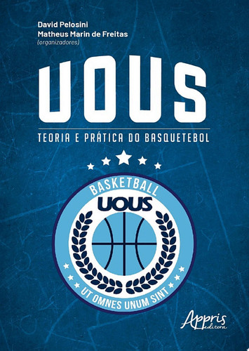 UOUS teoria e prática do basquetebol