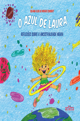 O azul de Laura Reflexões sobre a ancestralidade negra