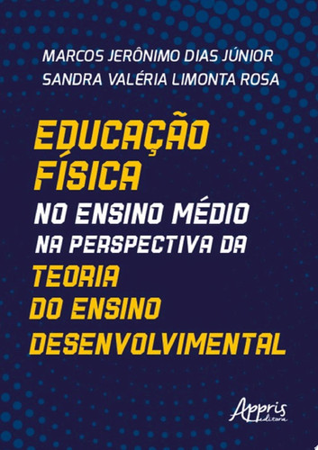 Educação Física no ensino médio na perspectiva da Teoria do Ensino Desenvolvimental