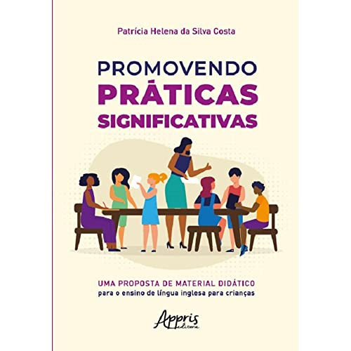 Promovendo práticas significativas:
