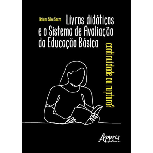 LIVROS DIDÁTICOS E O SISTEMA DE AVALIAÇÃO DA EDUCAÇÃO BÁSICA