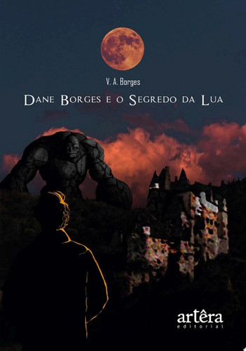 Dane Borges e o Segredo da Lua