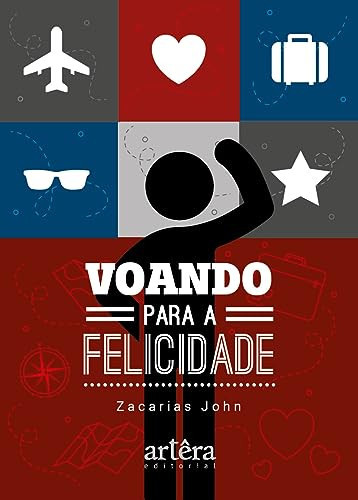VOANDO PARA A FELICIDADE