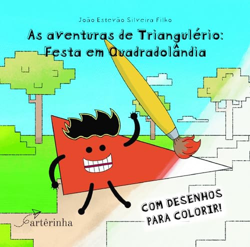 As aventuras de Triangulério: Festa em Quadradolândia