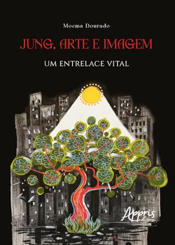 Jung, arte e imagem um entrelace vital