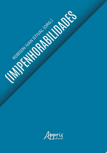 (IM)PENHORABILIDADES