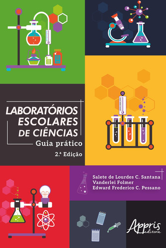 Laboratórios Escolares De Ciências: Guia Prático