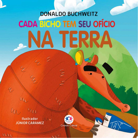 Cada Bicho Tem Seu ofício - Na Terra