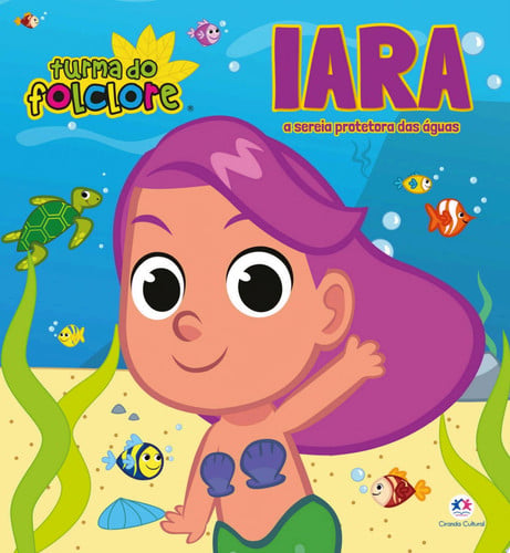 Turma do Folclore - Iara