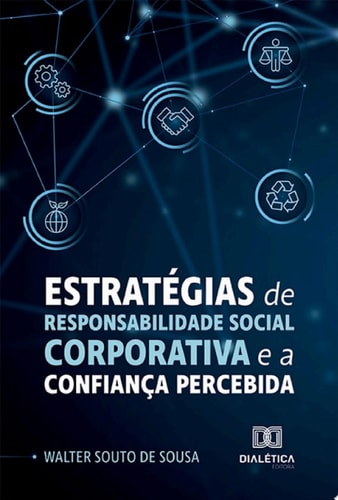 Estratégias de Responsabilidade Social Corporativa e a confiança percebida
