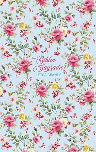 Bíblia NVI, Letra Gigante, Tecido sobre capa dura, Feminina flores, Leitura Perfeita