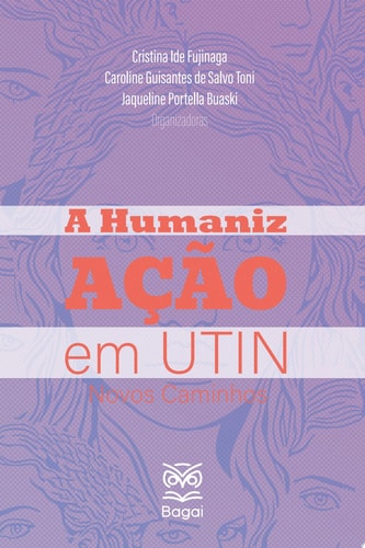 A HumanizAÇÃO em UTIN – Novos Caminhos