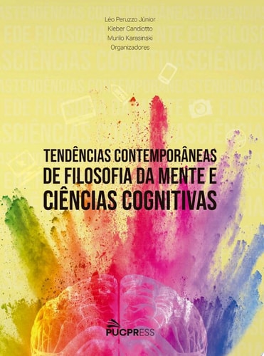 Tendências Contemporâneas de Filosofia da Mente e Ciências Cognitivas