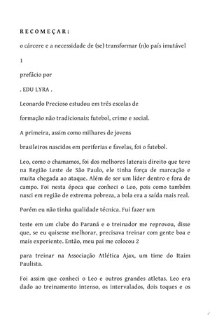 Recomeçar o cárcere e a necessidade de (se) transformar (n)o país imutável