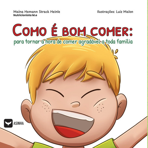Como é bom comer para tornar a hora de comer agradável a toda família