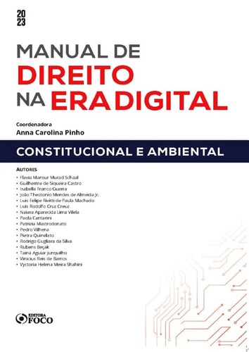 Manual de direito na era digital - Constitucional e ambiental