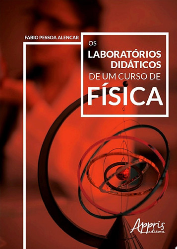 Os laboratórios didáticos de um curso de física