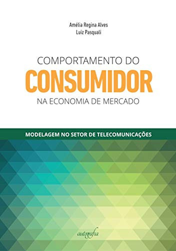 Comportamento do consumidor na economia de mercado