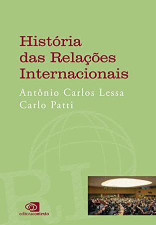Historia das Relacoes Internacionais (Em Portugues do Brasil)