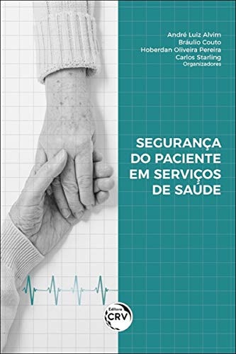 Segurança do paciente em serviços de saúde