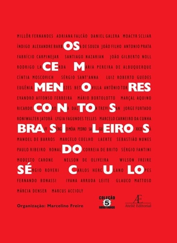 livro os cem menores contos brasileiros do seculo Ed. 2023