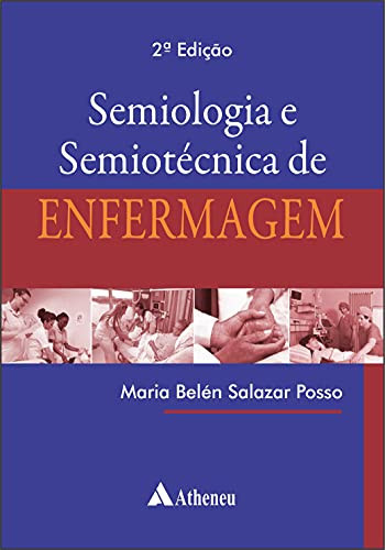Semiologia e Semiotécnica de Enfermagem