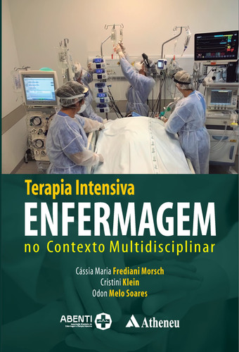 Terapia Intensiva Enfermagem No Contexto Multidisciplinar