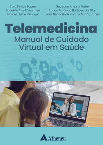 Telemedicina Manual de Cuidado Virtual em Saúde