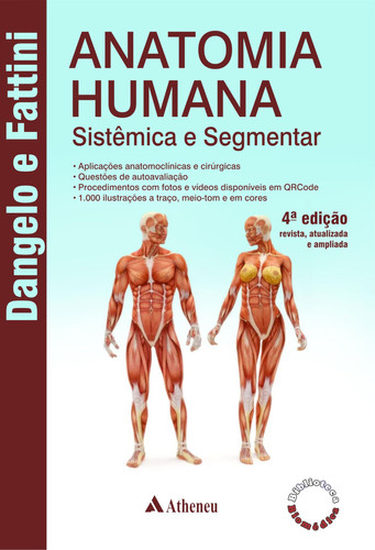 ANATOMIA HUMANA - SISTÊMICA E SEGMENTAR