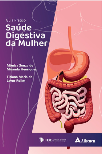 Guia Prático: Saúde Digestiva Da Mulher