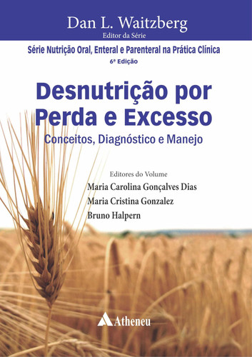 Desnutrição Por Perda E Excesso