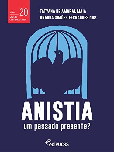 Anistia um passado presente?