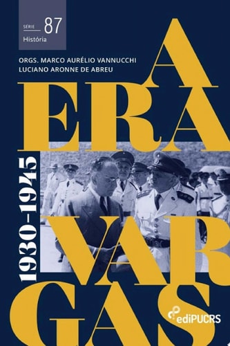 A era Vargas: (1930-1945) - volume 1