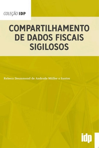 Compartilhamento de Dados Fiscais Sigilosos