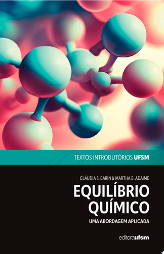 Equilíbrio Químico uma abordagem aplicada
