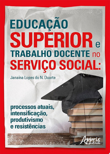 Educação superior e trabalho docente no serviço social