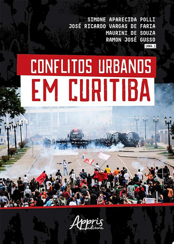 Conflitos urbanos em Curitiba