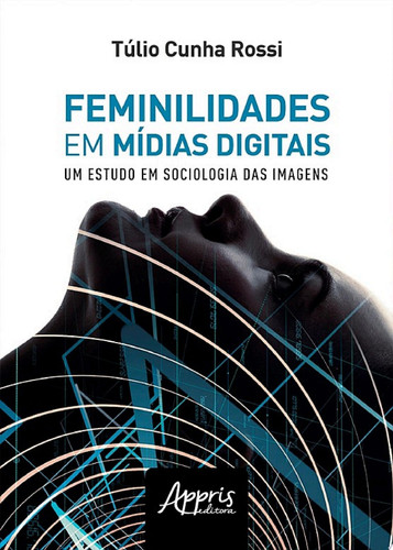 Feminilidades em mídias digitais