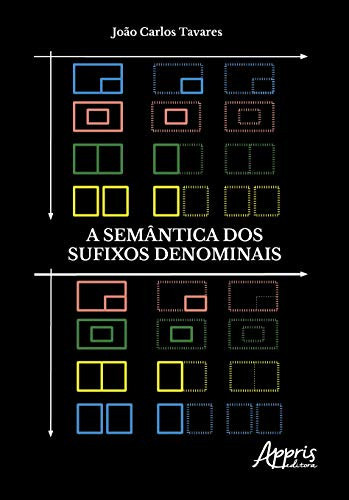 A semântica dos sufixos denominais