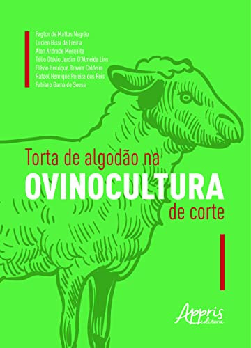 TORTA DE ALGODÃO NA OVINOCULTURA DE CORTE