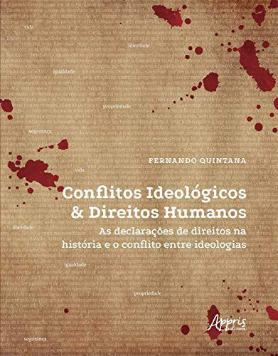 CONFLITOS IDEOLÓGICOS & DIREITOS HUMANOS