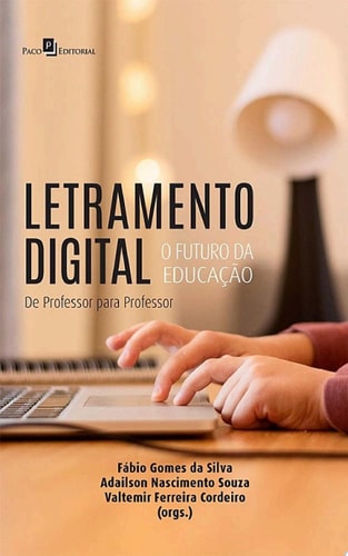 Letramento digital O futuro da educação