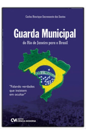 guarda municipal do rio de janeiro para o brasil