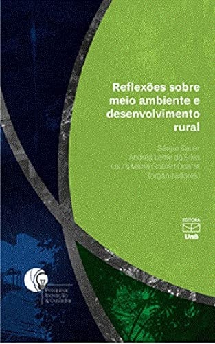 Reflexões sobre meio ambiente e desenvolvimento rural