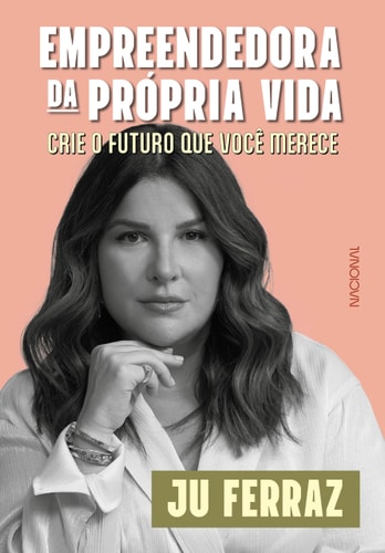 EMPREENDEDORA DA PRÓPRIA VIDA