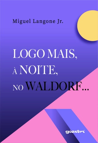 LOGO MAIS, À NOITE, NO WALDORF...