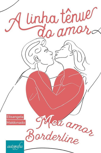 A LINHA TÊNUE DO AMOR