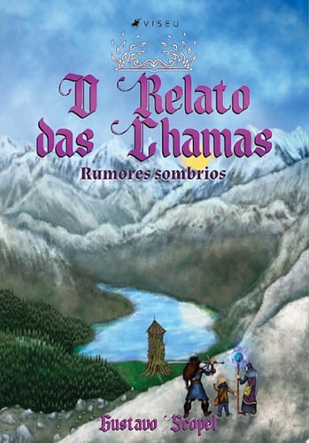 O relato das chamas Rumores Sombrios